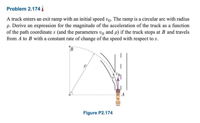 The truck travels in a circular path